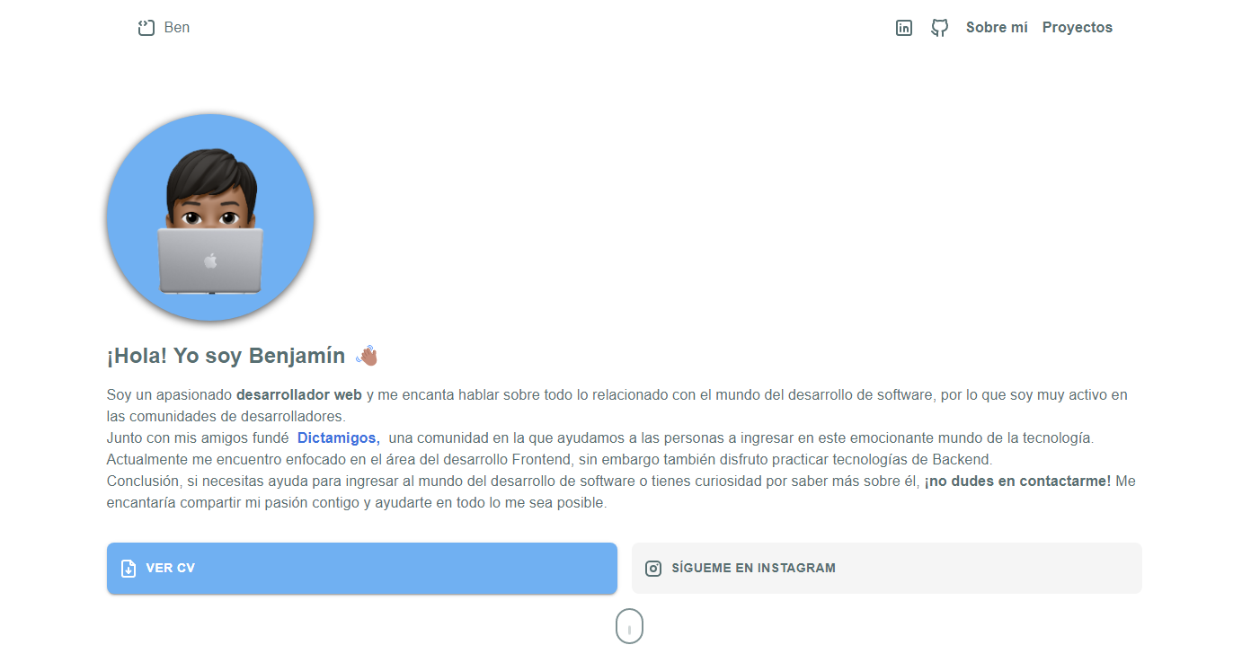 Sitio web personal con información acerca de mí, las tecnologías que manejo y mi CV, con un portafolio que contiene mis proyectos favoritos de todos los que he realizado.